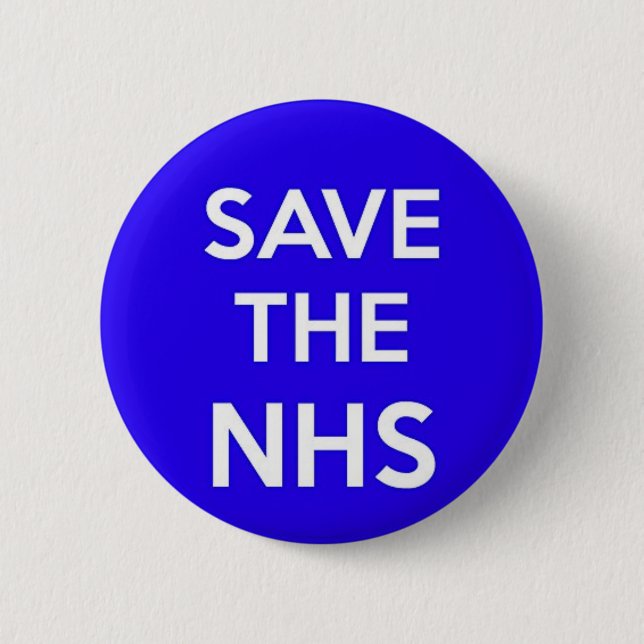 SAVE THE NHS PIN BACK BADGE (Front)