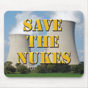 Save The Nukes Mouse Pad
