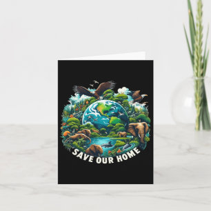 Save The Ocean Save Our Home Earth Day Nature Love Card