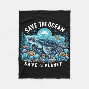 Save The Ocean Save The Planet Cool Sea Turtle Fleece Blanket