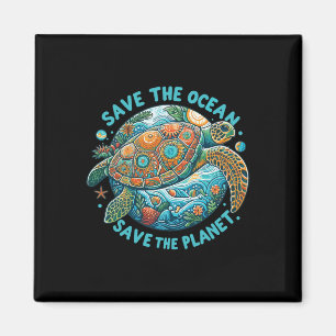 Save The Ocean Save The Planet Cute Sea Turtle  Magnet