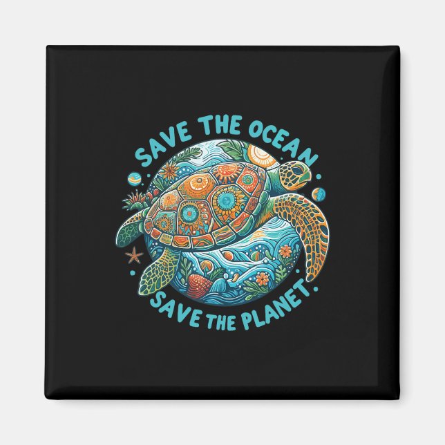 Save The Ocean Save The Planet Cute Sea Turtle  Magnet (Front)
