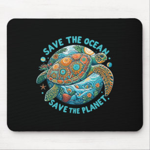 Save The Ocean Save The Planet Cute Sea Turtle Mouse Pad