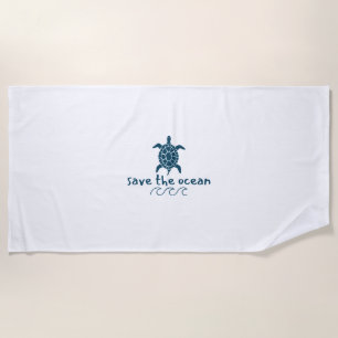 save the ocean. turtle. Beach Towel