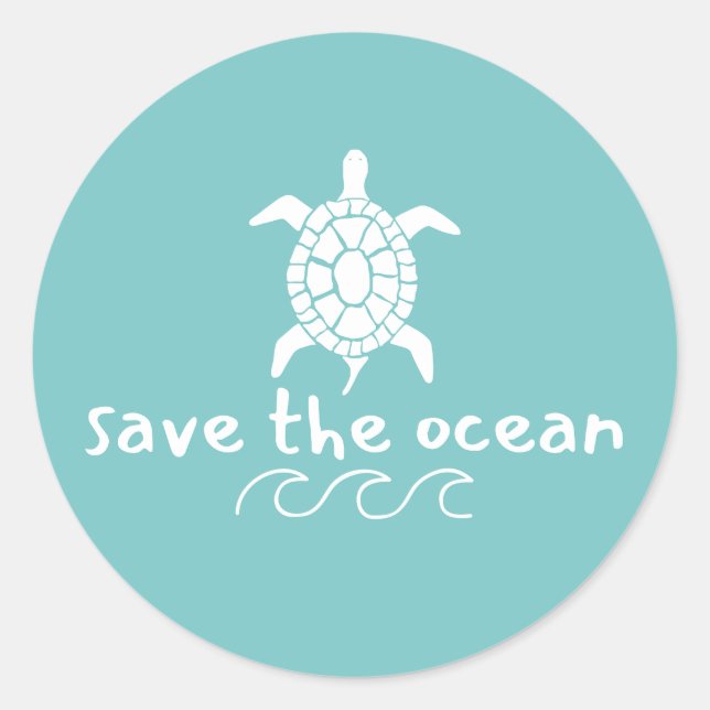 save the ocean. turtle. Stickers & Labels (Front)