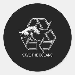 Save The Oceans For Nature Lover Earth Day Classic Round Sticker