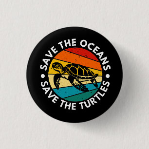 Save The Oceans Save The Turtles 3 Cm Round Badge
