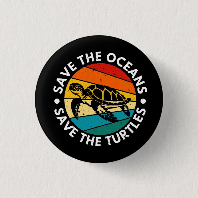Save The Oceans Save The Turtles 3 Cm Round Badge (Front)