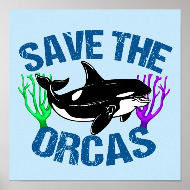 Save the Orcas Cute Blue Poster (Front)