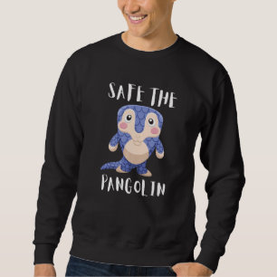 Save The Pangolin Scaly Anteater Animal 4 Sweatshirt