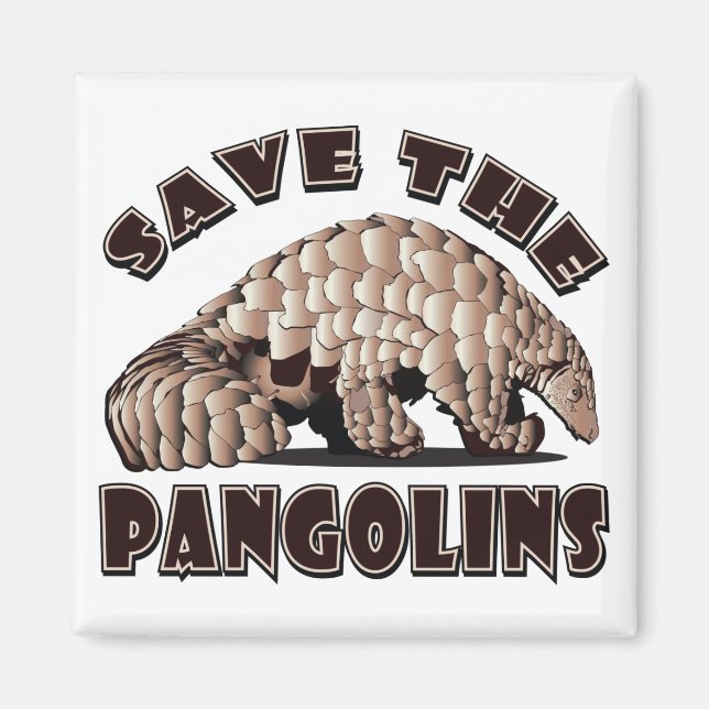 Save the Pangolins Magnet (Front)