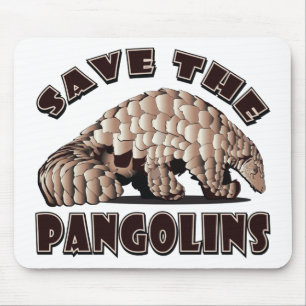 Save the Pangolins Mouse Pad