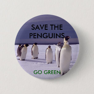 SAVE THE PENGUINS 6 CM ROUND BADGE