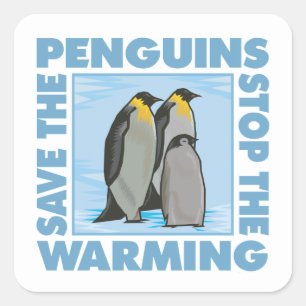 Save the Penguins Global Warming Climate Change Square Sticker