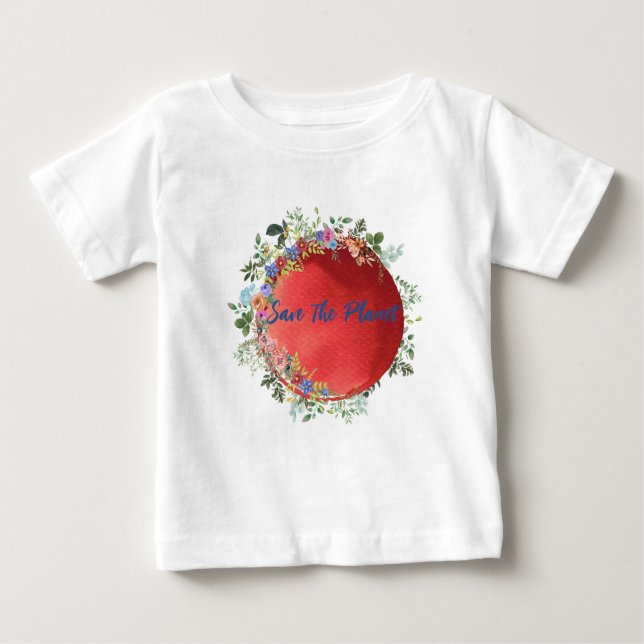 Save The Planet Baby T-Shirt (Front)