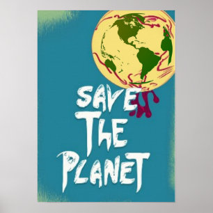 Save The Planet Digital Art Poster