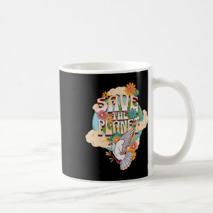 Save The Planet Earth Day Climate Change Environme Coffee Mug