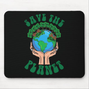 Save The Planet Earth Day Save The Earth Our Plane Mouse Pad