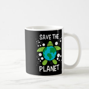 Save The Planet - Environmental Protection Earth D Coffee Mug