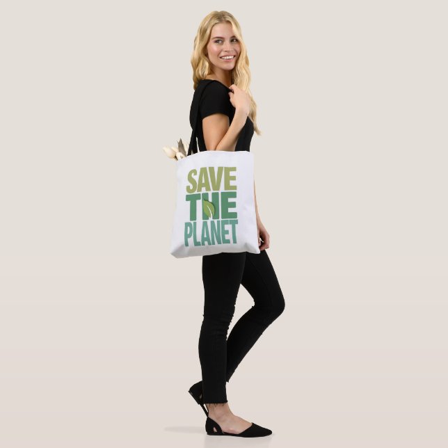 Save The Planet Environmental Quote Tote Bag (On Model)