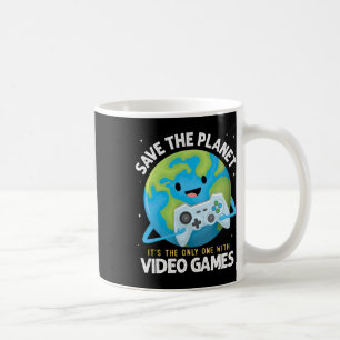 Save The Planet Its The Only One With Video Games Coffee Mug