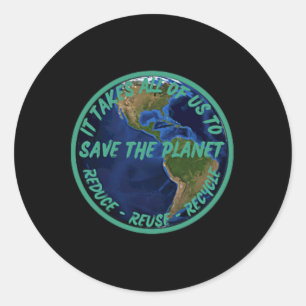 Save The Planet Recycle Earth Day Environmental Classic Round Sticker
