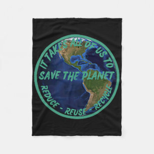 Save The Planet Recycle Earth Day Environmental Fleece Blanket