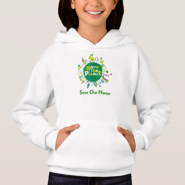 "Save The Planet: Save Our Home" message inspire (Front)