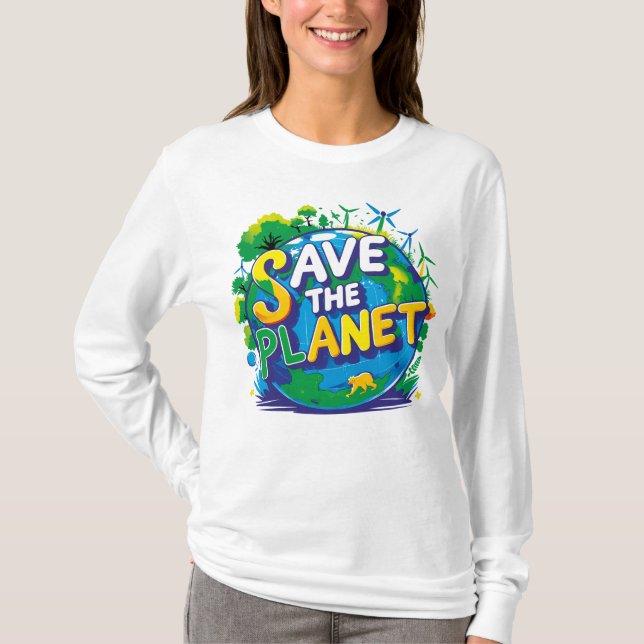 save the planet T-Shirt (Front)