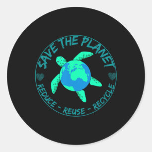 Save The Planet Turtle Recycle Earth Day Environme Classic Round Sticker