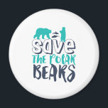 Save The Polar Bear Save The Arctic Global Warming Magnet<br><div class="desc">Save The Polar Bears. Inspirational and motivational design to raise awareness on global warming, climate change and rising earth temperature. This polar bear lover merchandise is for wildlife conservation campaign. Perfect to raise awareness on polar bear rescue, conservation and protection. Great Christmas gift and birthday present for family and friends....</div>