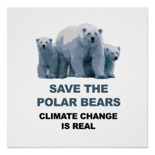 Save the Polar Bears! Poster