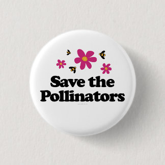Save the Pollinators 3 Cm Round Badge