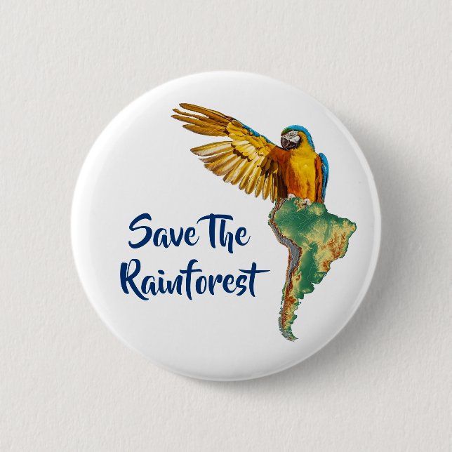 Save The Rainforest 6 Cm Round Badge (Front)