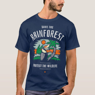 Save the Rainforest Protect the Wildlife T-Shirt