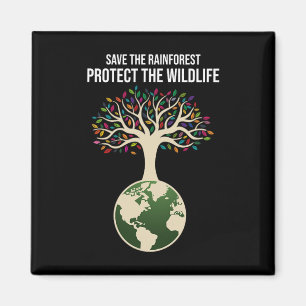 Save The Rainforest Protect The Wildlife Vintage E Magnet