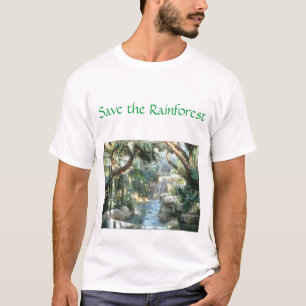 save the Rainforest T-Shirt