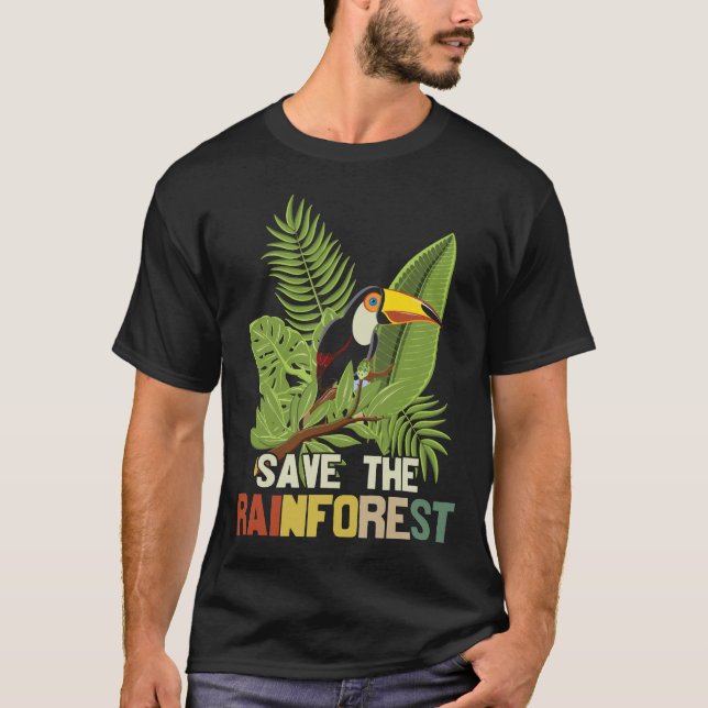 Save The Rainforest T-Shirt (Front)