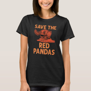 Save The Red Pandas Panda   1 T-Shirt