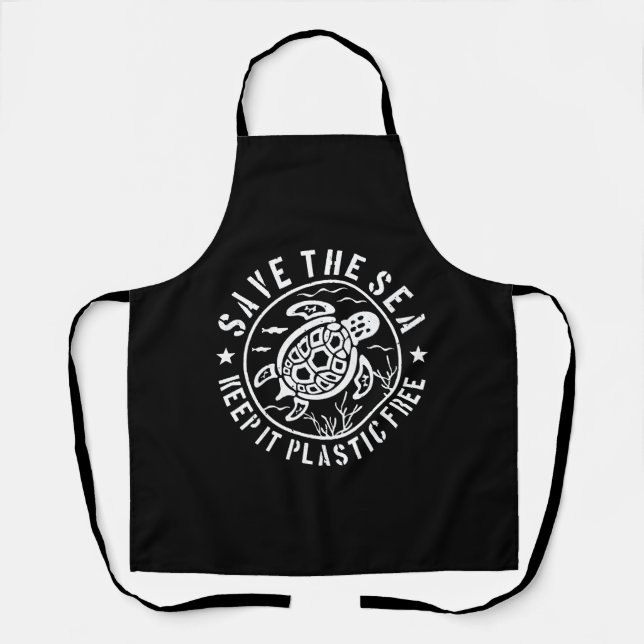 Save The Sea Keep It Plastic Free Apron (Front)