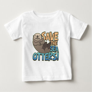 Save The Sea Otters Baby T-Shirt