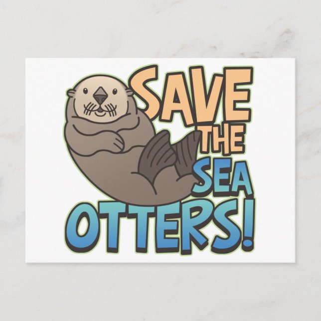 Save The Sea Otters Postcard (Front)