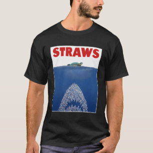 Save The Sea Turtles Conservation Gif Anti Straws T-Shirt
