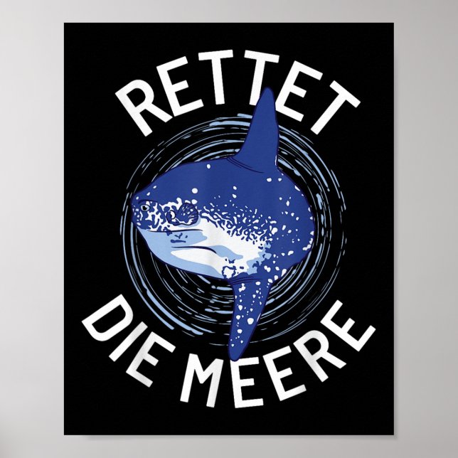 Save The Seas Environmental Protection Ocean Moonf Poster (Front)
