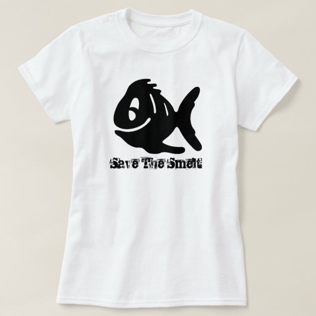 Save The Smelt T-Shirt (Design Front)