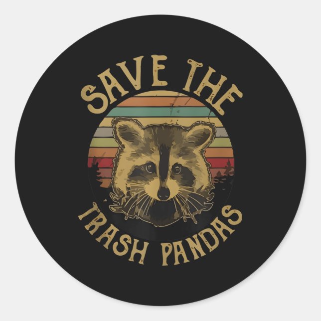 Save The Trash Pandas Racoon Animal Classic Round Sticker (Front)