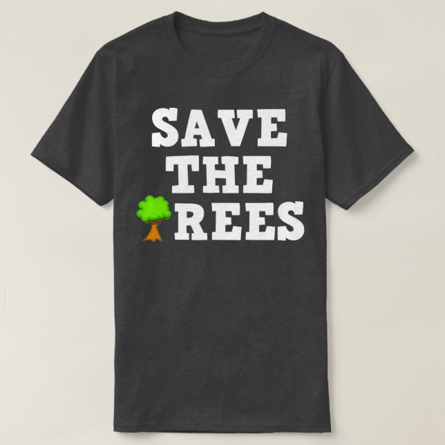 Save The Trees  Christmas  T-Shirt (Design Front)