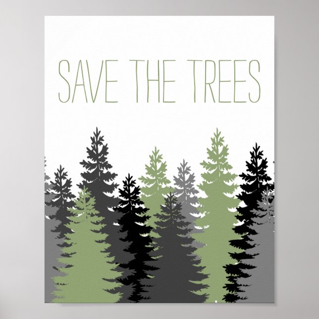 Save The Trees Forest Poster (Front)