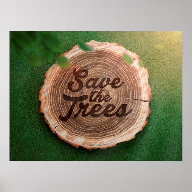 Save the trees Inspirational Poster (Front)