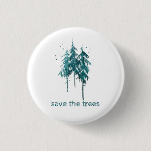 Save the Trees Simple Blue-Green Watercolor Pines 3 Cm Round Badge